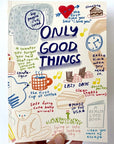 People I’ve Loved Only Good Things Notebook - front cover