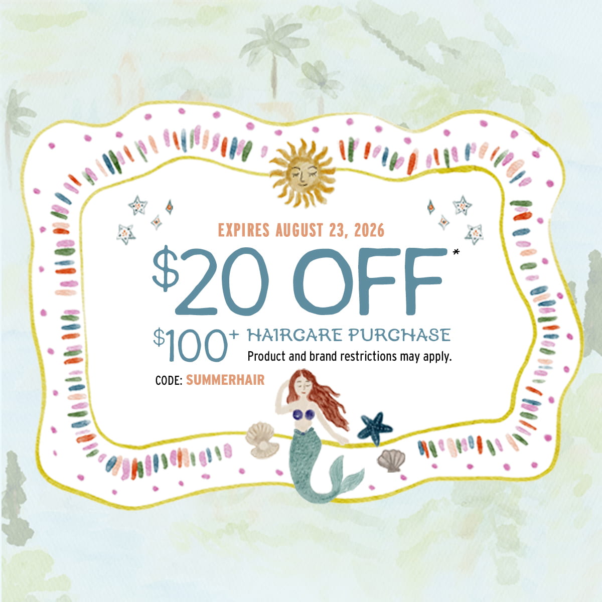 Image of Summer Sale receive $20 OFF your $100+ Haircare category purchase - details below