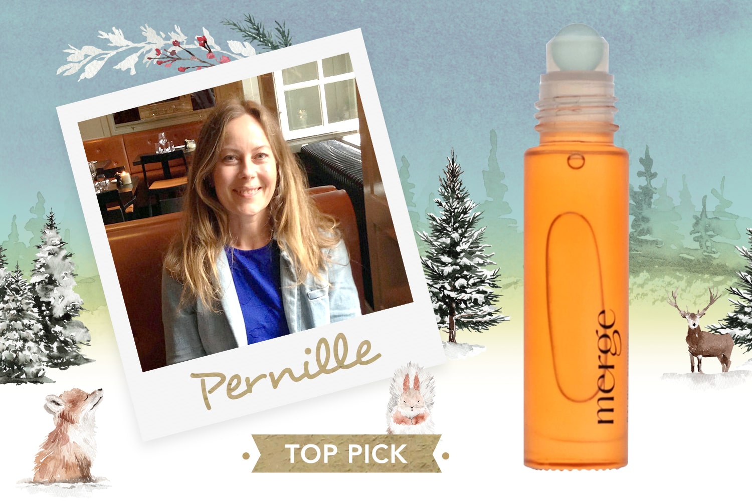 Polaroid picture of staff member Pernilla with seasonal art in background and her top pick product: Merge Balmy Summer Roll-On Perfume Oil