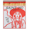 Saint No – Out West Matchbox
