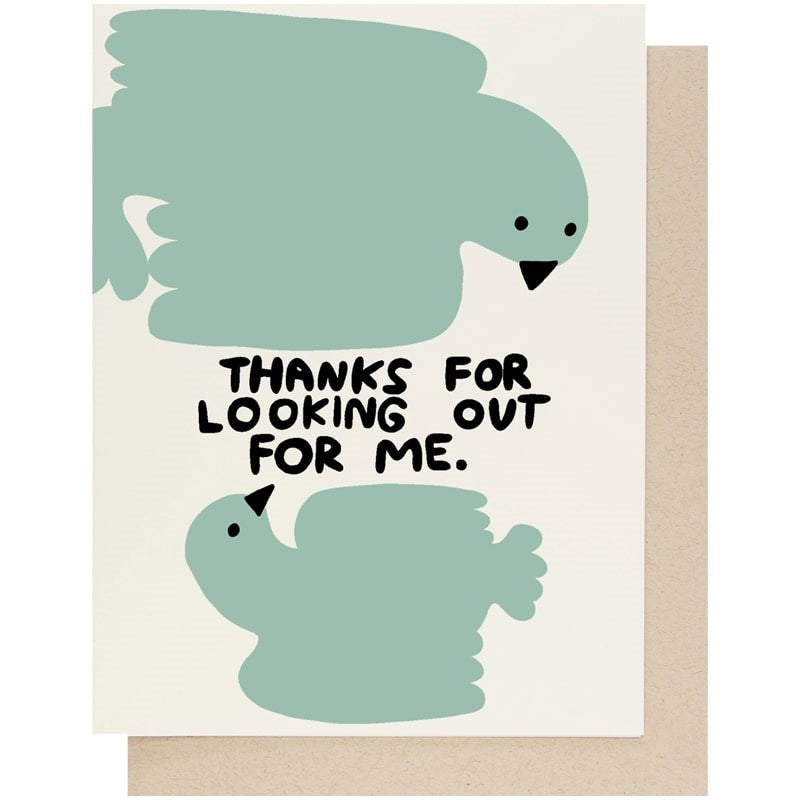 People I've Loved Thanks for Looking Out for Me Card