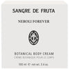 Sangre de Fruta Neroli Forever Botanical Body Cream - product packaging shown