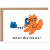 Wow! Big News Greeting Card