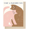 Love You Fur-Ever Mom Card