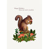 Happy Holidays, From One Nut To Another Greeting Card