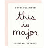 Major Congrats Greeting Card