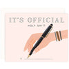 It's Official Greeting Card