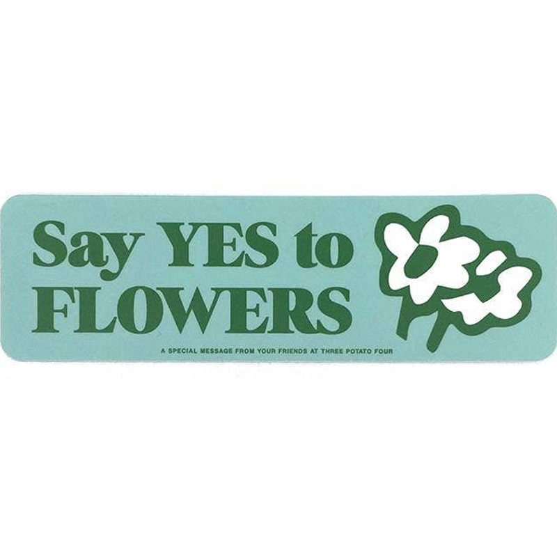 Three Potato Four Sticker – Say Yes to Flowers (1 pc)