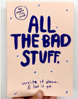 People I’ve Loved All The Bad Stuff Notebook (1 pc) front cover