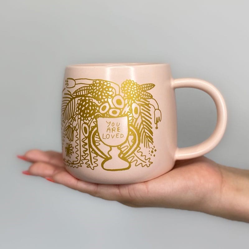 People I&#39;ve Loved You Are Loved Mug displaying side that has written &quot;YOU ARE LOVED&quot;