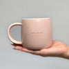 People I've Loved You Are Loved Mug displaying side that has written "LIKE A LOT"
