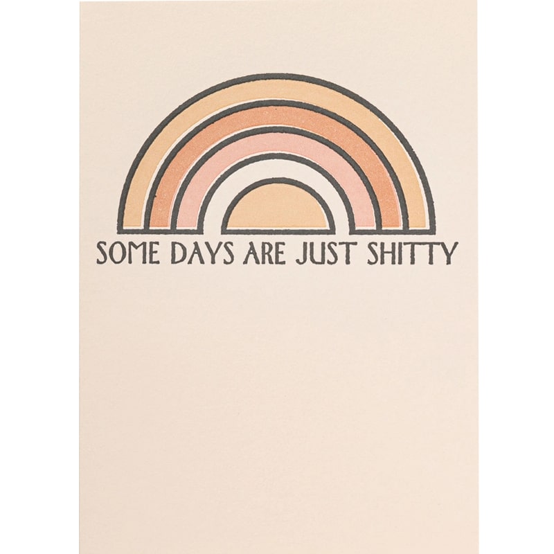 Archivist Some Days are Just $hitty Greeting Card