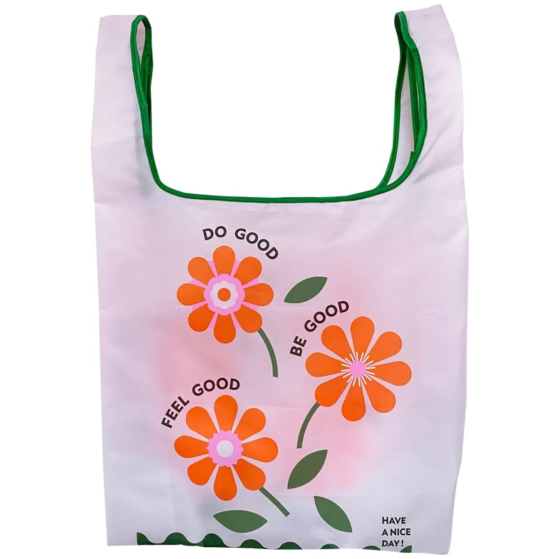 Have A Nice Day Feel Good Reusable Nylon Bag