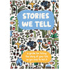 Stories We Tell Guided Journal