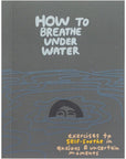 People I've Loved How to Breathe Under Water Card