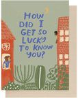 Lucky to Know You Card - Beautyhabit