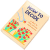 People I've Loved How to Decide Deck (1 pc)