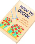 People I've Loved How to Decide Deck (1 pc)