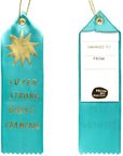Yellow Owl Workshop Award Ribbon - Super Strong Brave Champion - Front and back of product shown 
