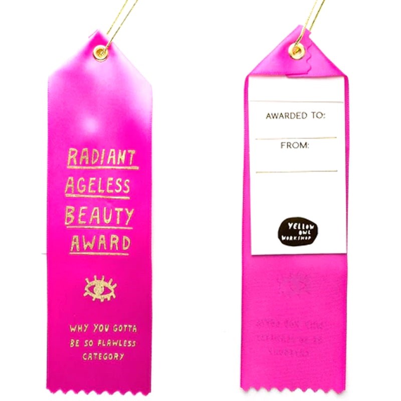 Yellow Owl Workshop Award Ribbon - Radiant Ageless Beauty Award - Front and back of product shown